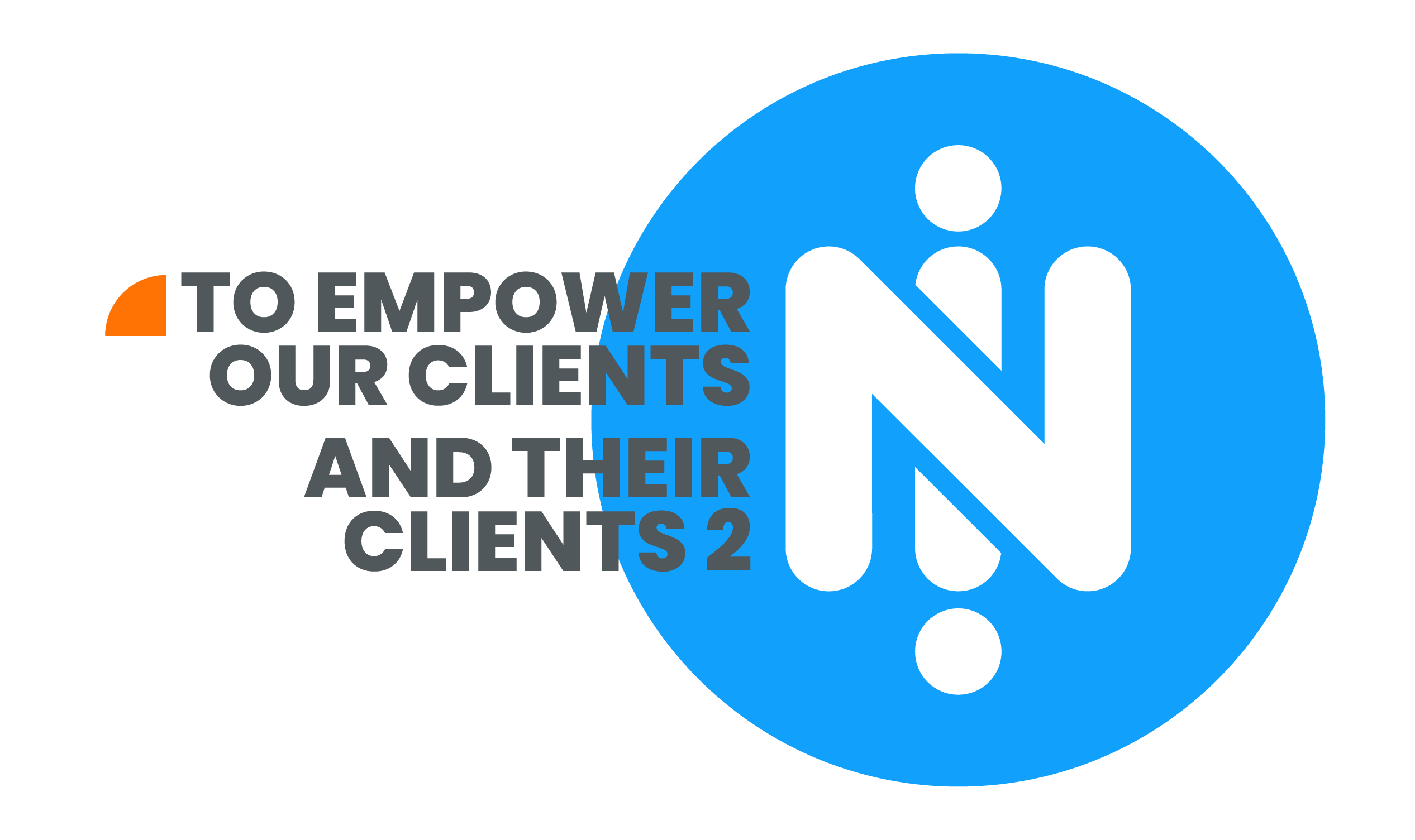 in2 vision - to Empower our clients and their clients too