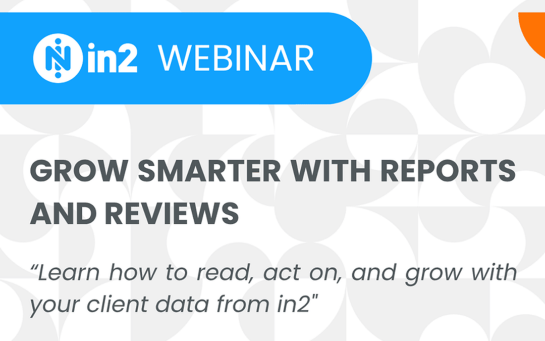 Grow Smarter with Reports and Reviews