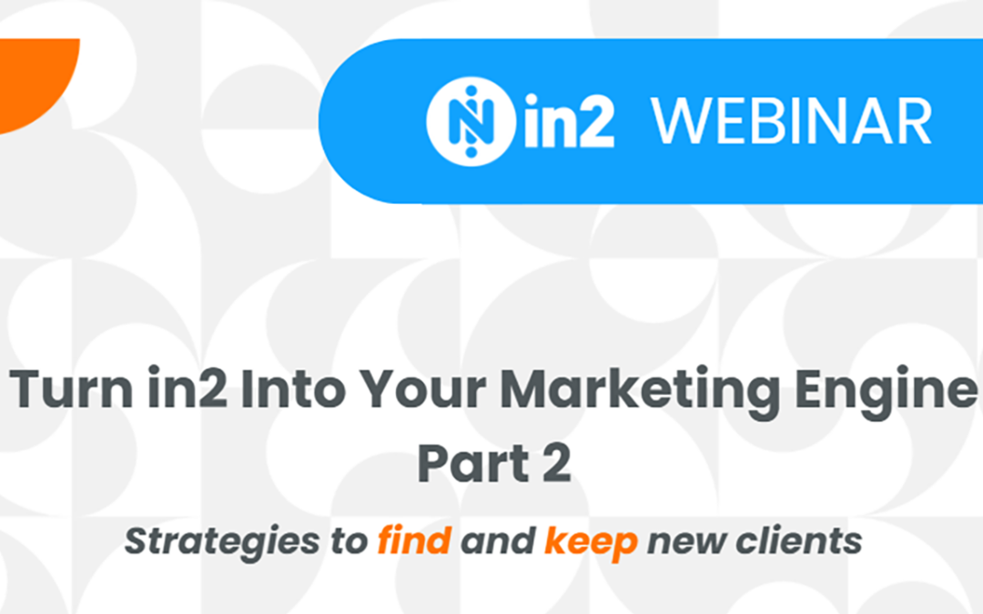 Turn in2 Into Your Marketing Engine