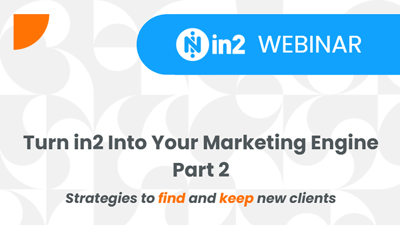 Turn in2 Into Your Marketing Engine