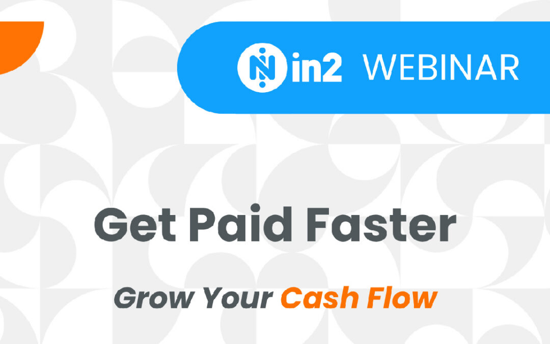 Get Paid Faster, Grow Your Cash Flow1 min read